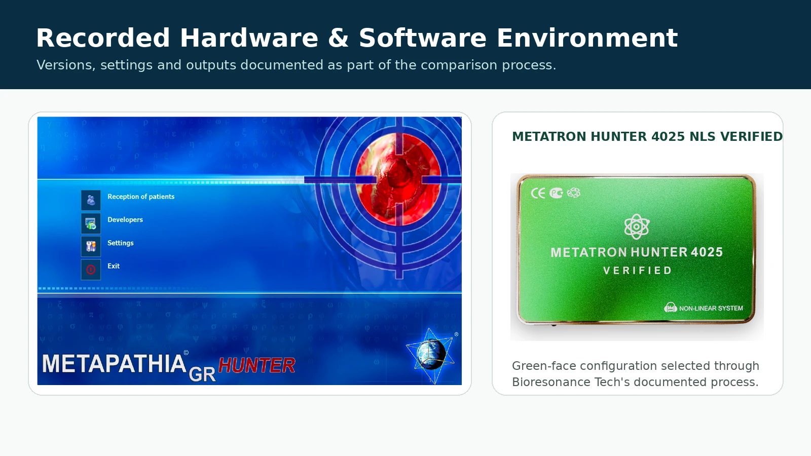 Metapathia GR software environment shown with the green-face Metatron Hunter 4025 NLS Verified used in Bioresonance Tech's technical comparison.